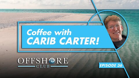 Coffee With Carib Carter | Episode 36