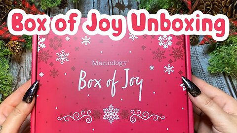 Maniology Box of Joy 2023 Unboxing | Christmas Nail Art | Nail Supply Advent Calendar