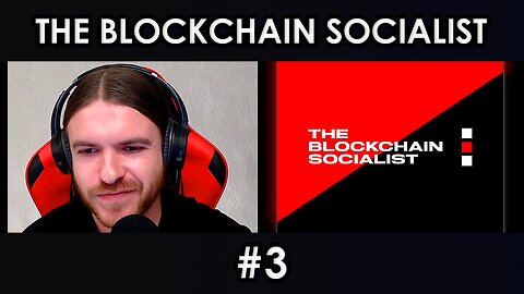 The Blockchain Socialist | FIAT LUX Podcast #3