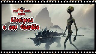 🔴Alienígena e seu Guardião num Planeta Extraterrestre | Nº05 |2022