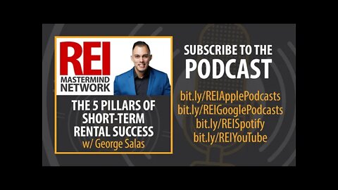 The 5 Pillars of Short Term Rental Success with George Salas #260 (audio)