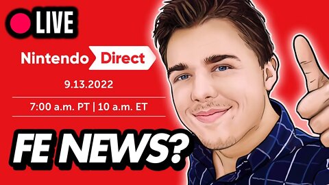 Will We Finally Get Fire Emblem News Today? - Nintendo Direct 9.13 Stream