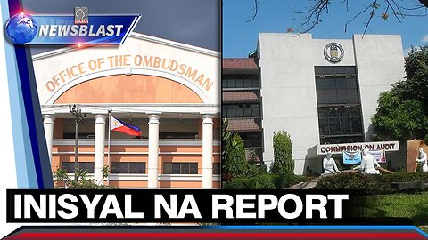 Suhestiyon ng Ombudsman na huwag munang ilabas ang inisyal na report ng COA, sinang-ayunan