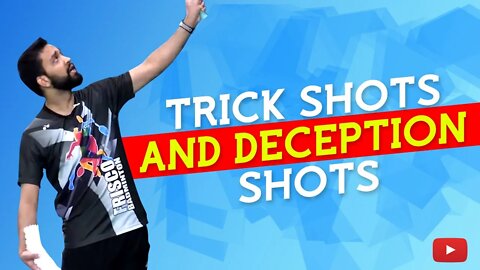 Trick shots and deception shots - Badminton Tutorial featuring Abhishek Ahlawat and Ankit Chikkara