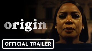 Origin - Official Teaser Trailer