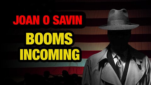 JUAN O SAVIN: BOOMS INCOMING! Situation Update