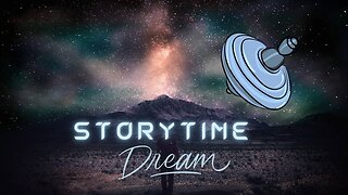 StoryTime Dream That Awoke Alexia
