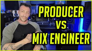 Producer vs Mix Engineer: Who Does What?