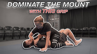 DOMINATE The Mount with THIS Grip