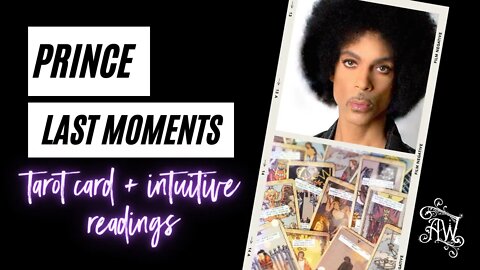 Prince Last Days Psychic Reading