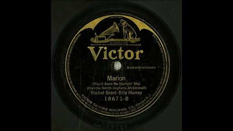 Marion (You'll Soon Be Marryin' Me) - Rachel Grant and Billy Murray