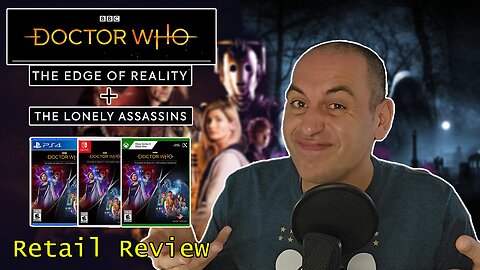 047: Doctor Who: The Edge of Reality + The Lonely Assassins (Retail Review)