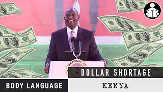 Body Language - Kenya taking action against USD shortage