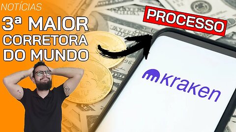 Kraken sofrendo PROCESSO dos EUA preocupa investidores