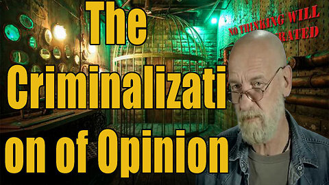 Max Igan - The Criminalization of Opinion