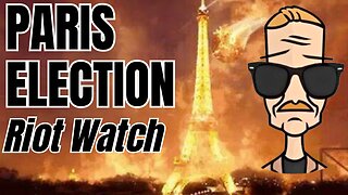 🟢 Paris Election Riot Watch | END of the WORLD Watch Along | LIVE STREAM | 2024 Election |