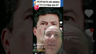 Sergio Moro diz que o PT e a velha política não vai intimida lo