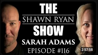 Shawn Ryan Show #116 Sarah Adams : Benghazi Attacker Captured by CIA