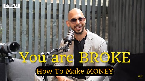 "STOP being BROKE" | Andrew Tate Podcast