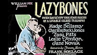 Lazybones (1925) | Directed by Frank Borzage - Full Movie