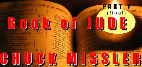 Book of Jude pt 7 - Chuck Missler