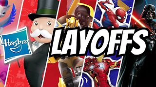 The Slow End of Hasbro | Star Wars & Marvel Don't Sell | HUGE Layoffs For Toy Maker