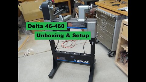 Woodturning - Delta 46-460 Unboxing and Setup - Let's Figure this Out