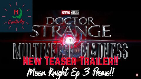 The MCU'S Bleeding Edge Friday Edition! Dr Strange NEW TEASER/ MOON Knight Ep 3 Teaser