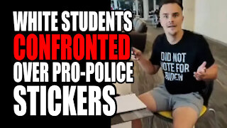 White Students CONFRONTED over Pro-Police Stickers