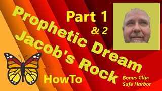 How to Prophetic Dream Christianity Rapture End Times on Jacobs Jesus Rock + Bonus Ship Safe Harbor GC10Deluxe