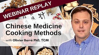 Nutrition According To Traditional Chinese Medicine (Cooking Methods) | Webinar June 11 2020