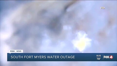 Water outage in South Fort Myers