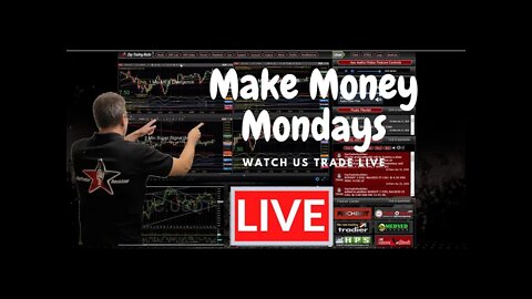 LIVE Making Money Mondays with Day Trading Radio LIVE Trading