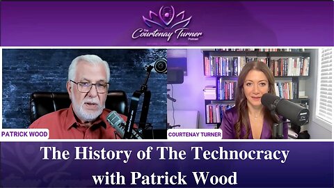 Ep 180: The History of The Technocracy with Patrick Wood | The Courtenay Turner Podcast