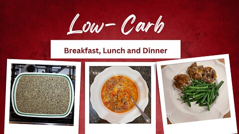 Low-Carb Breakfast, Lunch, and Dinner| Baked oatmeal, Taco soup and Meatloaf with green beans
