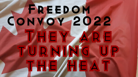 Canadian Freedom Convoy 2022 continues, media keeps lying, the Liberals are getting upset