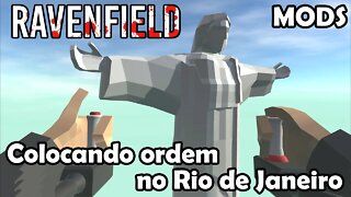 Colocando ordem no Rio de Janeiro - Ravenfield (Mods) Gameplay PT-BR