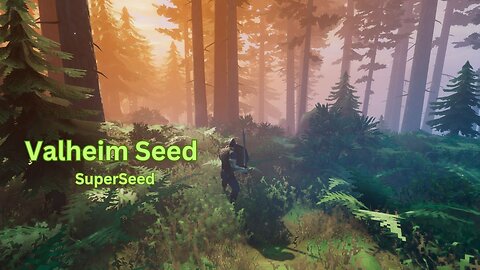 Valheim Seed - Another speed run- SuperSeed