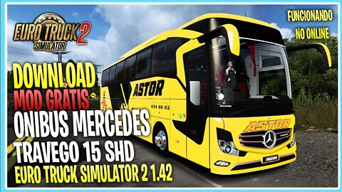 ONIBUS MERCEDES BENS NEW TRAVEGO 15 SHD PARA EURO TRUCK SIMULATOR 2 MODS ETS2 1.42