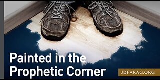 JD FARAG: PROPHECY UPDATE: Painted in the Prophetic Corner ( Wow! Great update )