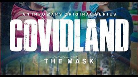 COVIDLAND: The Mask