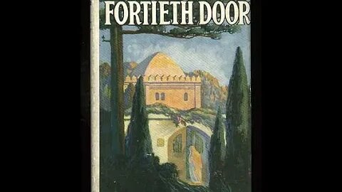 Fortieth Door, The by Mary Hastings Bradley - Audiobook