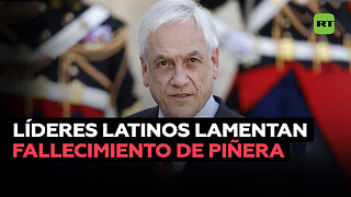 Políticos latinoamericanos lamentan la muerte del expresidente chileno Sebastián Piñera