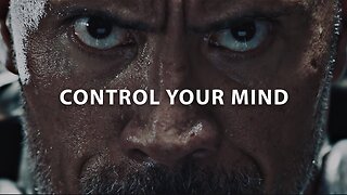 CONTROL YOUR MIND Motivational Speech