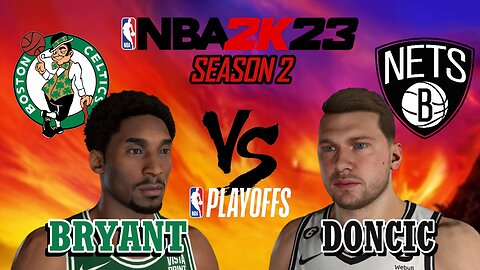 Kobe Bryant vs Luka Doncic - Boston Celtics vs Brooklyn Nets - Season 2: East Playoffs