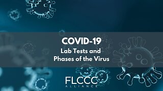 COVID-19: Lab Tests and Phases of the Virus