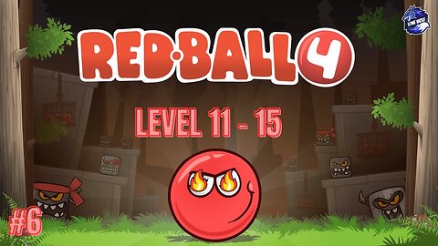 Red Ball - 4 | Part - 2 | Level 11 - 15 | Bounce | Lone Wolf | @lone_wolf_plays