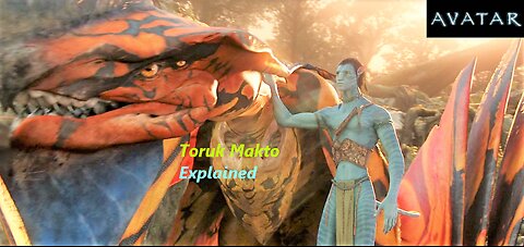 Toruk Makto Explained | Avatar Lore