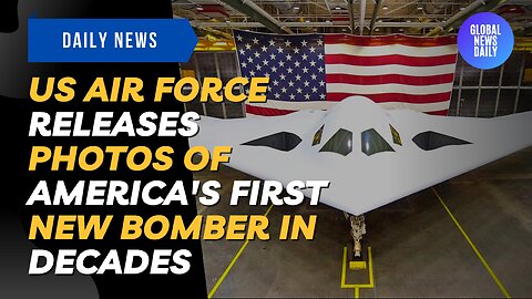 US Air Force Releases Photos Of The B-21 Raider, America's First New Bomber In More Than 3 Decades
