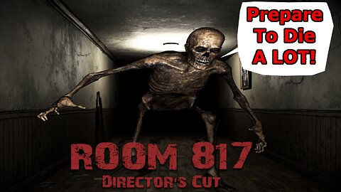 This 5$ Horror Game Was True Mental Torture - Room 817 Full Playthrough & Review